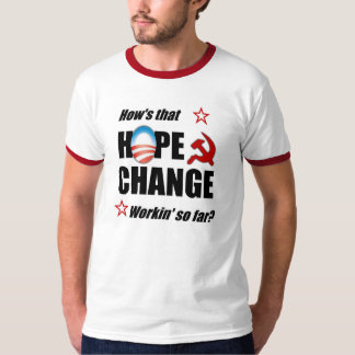Hope & Change? T-Shirt