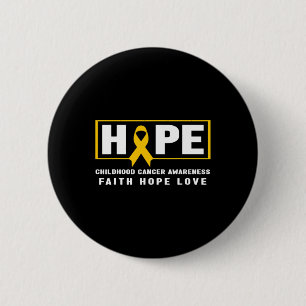 Hope Childhood Cancer  - Childhood Cancer Awarenes 6 Cm Round Badge