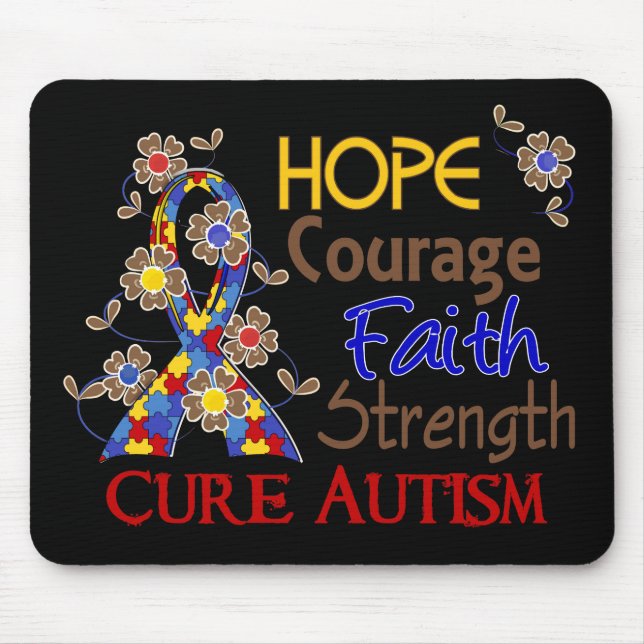Hope Courage Faith Strength 3 Autism Mouse Pad (Front)