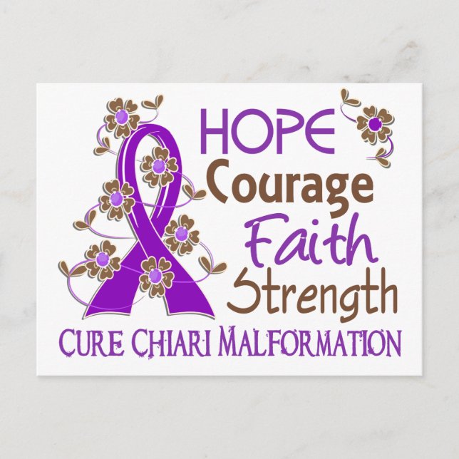 Hope Courage Faith Strength 3 Chiari Malformation Postcard (Front)