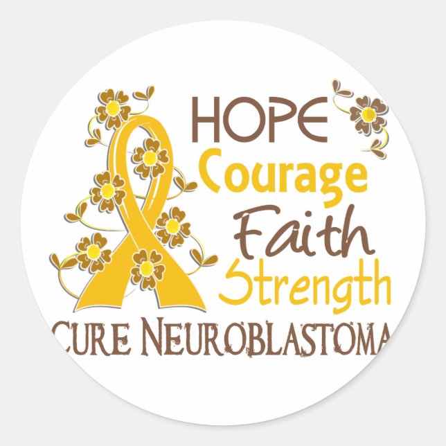 Hope Courage Faith Strength 3 Neuroblastoma Classic Round Sticker (Front)