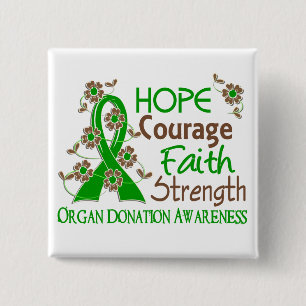 Hope Courage Faith Strength 3 Organ Donation 15 Cm Square Badge