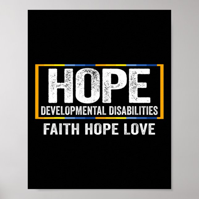 Hope Developmental Disabilities Awareness  Poster (Front)