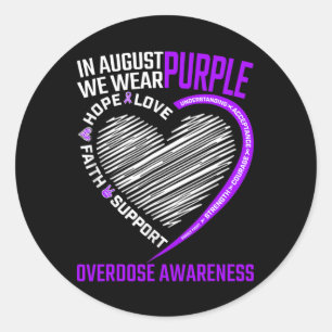 Hope Faith In August We Wear Purple Overdose Aware Classic Round Sticker