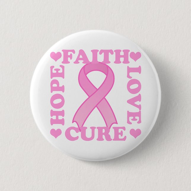 Hope Faith Love Cure Button (Front)