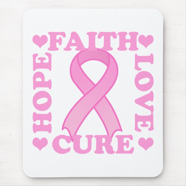 Hope Faith Love Cure Mousepad (Front)