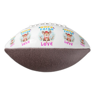 Hope Faith Love Football