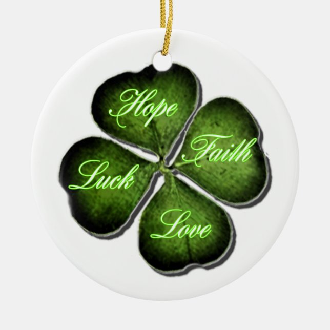 Hope, Faith, Love, & Luck 4 Leaf Clover Ceramic Tree Decoration (Front)