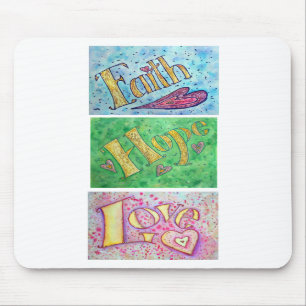 Hope, Faith, Love Mousepad (Vertical)