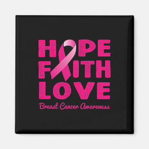 HOPE FAITH LOVE Pink Ribbon Breast Cancer Awarenes Magnet