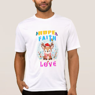 Hope Faith Love T-Shirt