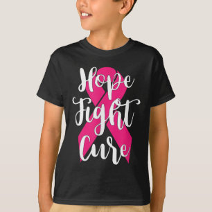 Hope Fight Cure Breast Cancer T Shirt 