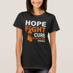 Hope Fight Cure MS Awareness Multiple Sclerosis MS T-Shirt