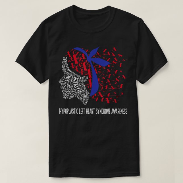 Hope Fight Hypoplastic Left Heart Syndrome HLHS Aw T-Shirt (Design Front)
