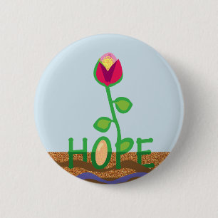 Hope flower growing from seed 6 cm round badge