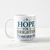 Hope For A Brighter Tomorrow Christian Faith Quote