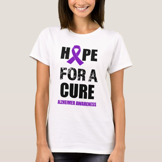 Hope for a Cure Alzheimer Awareness shirt (Front)