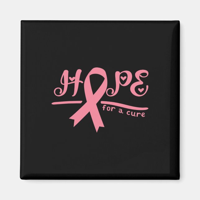 Hope For A Cure Breast Cancer Awareness  Magnet (Front)