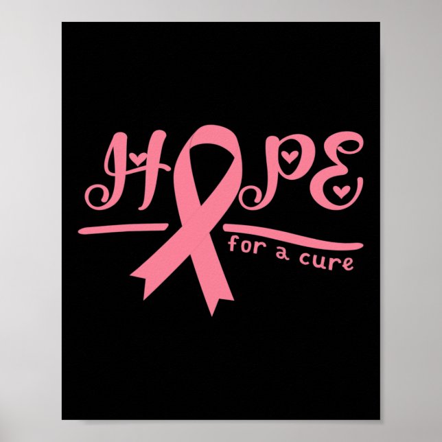 Hope For A Cure Breast Cancer Awareness  Poster (Front)