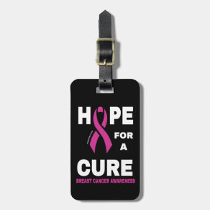 Hope for a Cure...Breast Cancer Luggage Tag