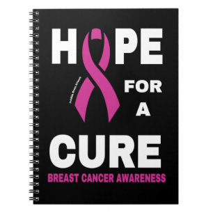 Hope for a Cure...Breast Cancer Notebook