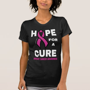 Hope for a Cure...Breast Cancer T-Shirt