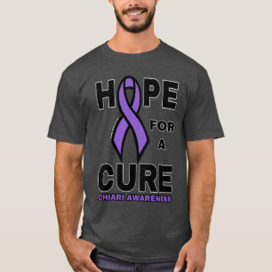 Hope for a Cure...Chiari T-Shirt