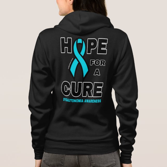 Hope For A Cure...Dysautonomia Hoodie (Back)