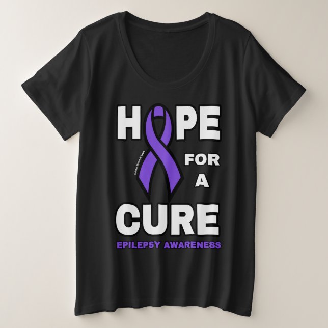 Hope for a Cure...Epilepsy Plus Size T-Shirt (Design Front)