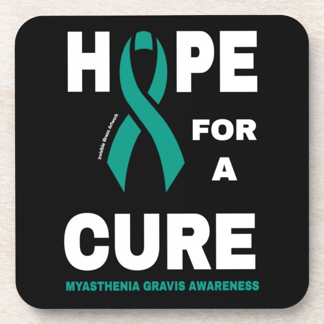 Hope For A Cure...Myasthenia Gravis Beverage Coast Coaster (Front)