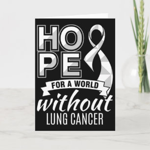 Hope For A World Without Lung Cancer Card