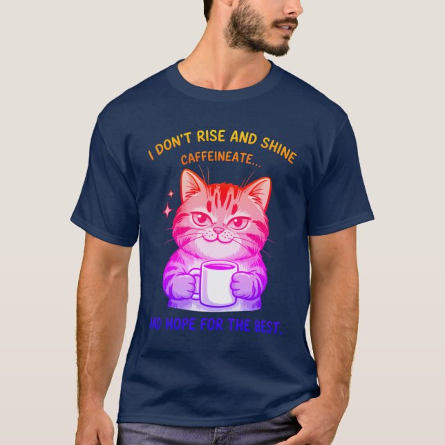 Hope For Best Cat Humour T-Shirt (Front)