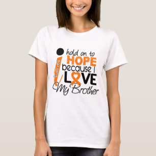Hope For My Brother MS Multiple Sclerosis T-Shirt