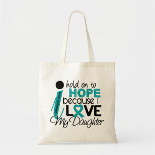 Hope For My Daughter Ovarian Cancer Tote Bag