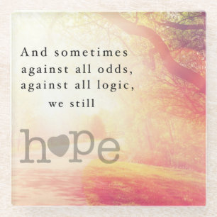 Hope Glass Coaster