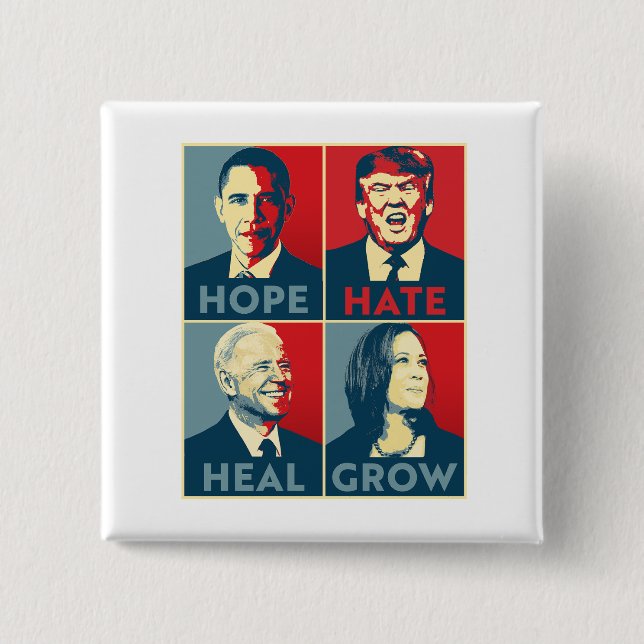 Hope Hate Heal Grow 15 Cm Square Badge (Front)
