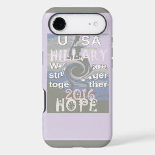 Hope  Hillary USA We Are Stronger Together