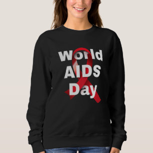 Hope HIV Red Ribbon Aids Awareness World Aids Day Sweatshirt