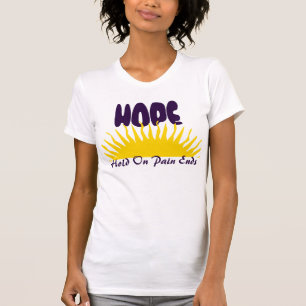"HOPE: Hold On Pain Ends" T-Shirt