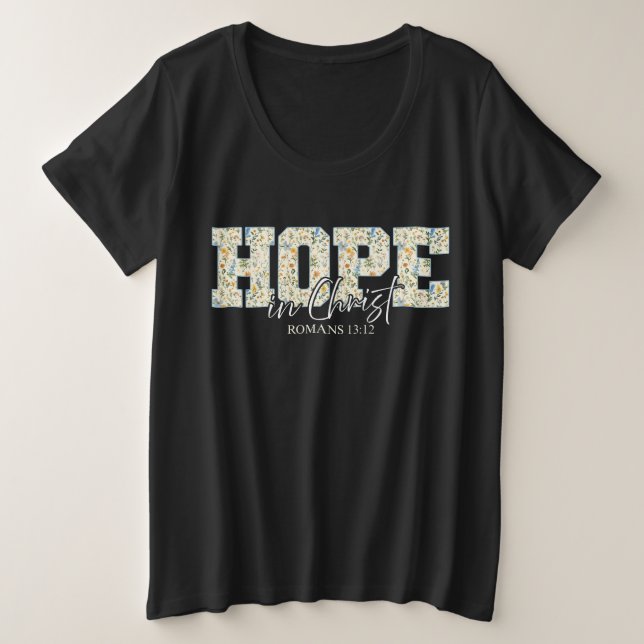 Hope in Christ - Floral Bible Verse Shirt (Design Front)