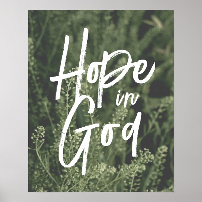 Hope in God Modern Brush Font Sage Green Nature Poster (Front)