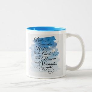Hope in the Lord - Isaiah 40 Two-Tone Coffee Mug
