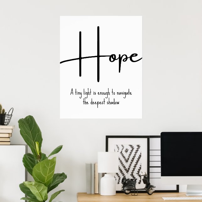 Hope Inspirational Quote Wall Print (Home Office)