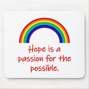 Hope Is A Passion  Mouse Pad