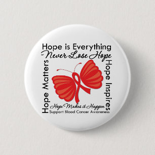 Hope is Everything - Blood Cancer Awareness 6 Cm Round Badge