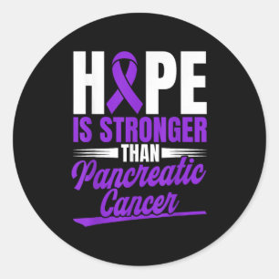 Hope Is Stronger Than Pancreatic Cancer Awareness Classic Round Sticker
