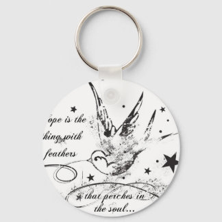 Hope is the Thing With Feathers Key Ring