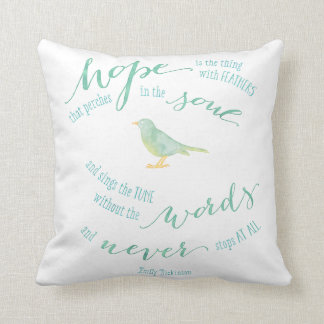 Hope is the thing with feathers quote cushion