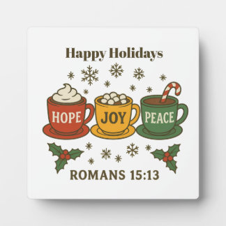 Hope joy peace and cocoa plaque