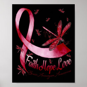 Hope Love Brain Aneurysm Awareness Dragonfly Poster